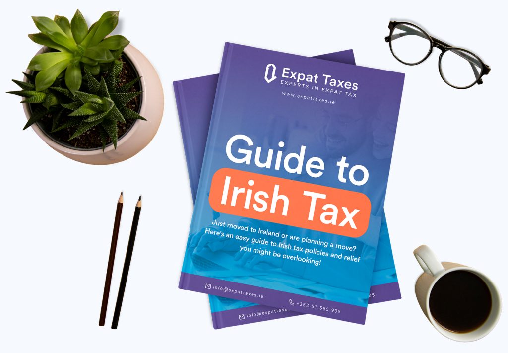 Expat Taxes "Guide to Irish Tax" brochure styled with a plant, glasses and coffee